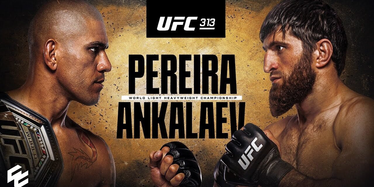 The Countdown to UFC 313: Key Details on the Fight Card and Start Time for Pereira vs. Ankalaev!